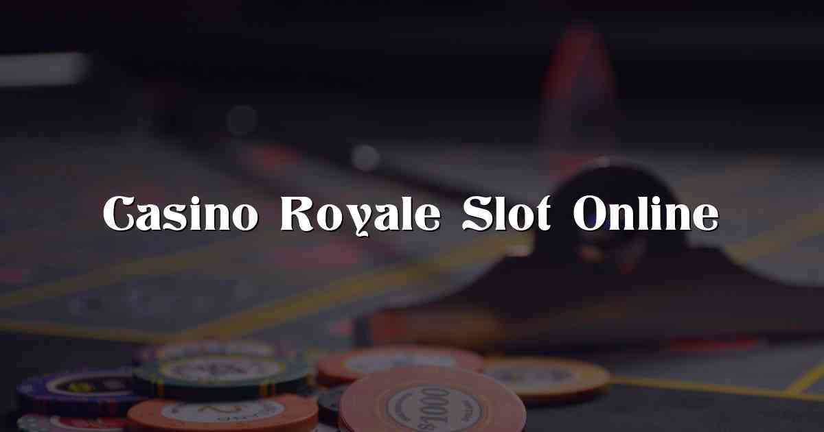 Casino Royale Slot Online