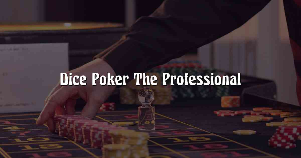 Dice Poker The Professional