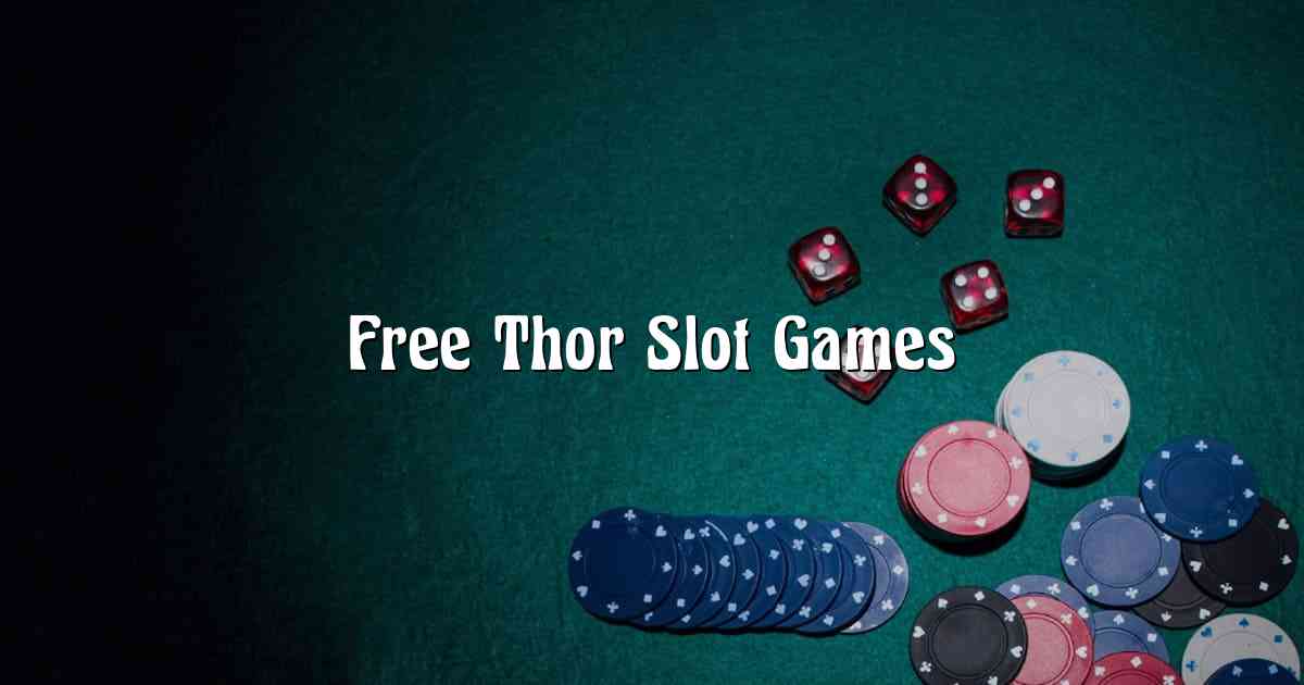 Free Thor Slot Games